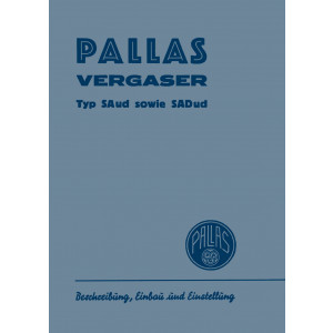 Pallas Vergaser SAud und SADud Bedienungsanleitung
