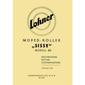 Lohner Sissy Betriebsanleitung für das Fahrgestell