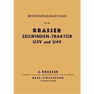 Krasser Seilwindentraktor U3V und U4V  Betriebsanleitung und Ersatzteilkatalog