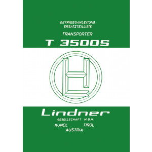 Lindner Transporter T3500S Betriebsanleitung und Ersatzteilkatalog