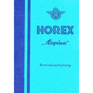 Horex Regina 2 / 3 / 4 Betriebsanleitung