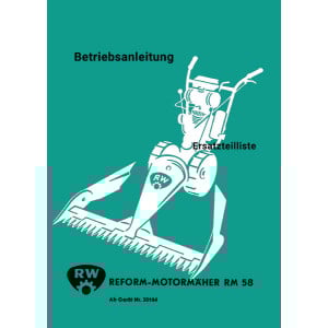 Reform RM 58 Betriebsanleitung und Ersatzteilliste