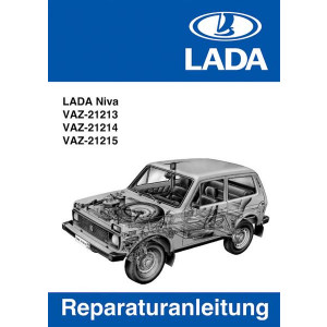 Lada Niva VAZ 21213, VAZ 21214, VAZ 21215 Reparaturanleitung