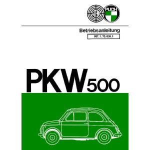 Puch Modell Fiat 500 und 500S Betriebsanleitung