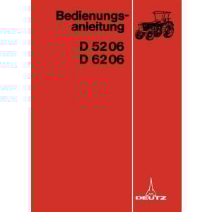 Deutz D5206 und D6206 Betriebsanleitung