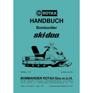 Rotax Bombardier Motorschlitten Ski-Doo Alpine 640ER Betriebsanleitung