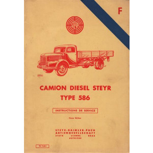 Steyr 586 LKW Instructions de Service