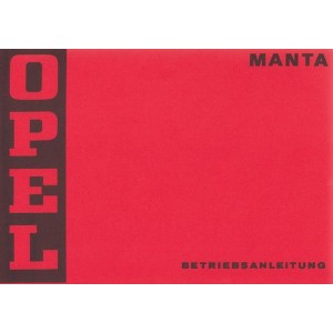 Opel Manta, Betriebsanleitung