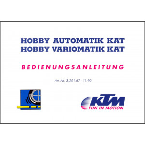 KTM Motorfahrzeugbau Hobby Variomatik, Automatik Kat, Betriebsanleitung