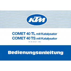 KTM Motorfahrzeugbau Comet 40 TL, TS mit Katalysator, Betriebsanleitung