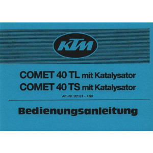 KTM Motorfahrzeugbau Comet 40 TL, TS mit Katalysator, Betriebsanleitung