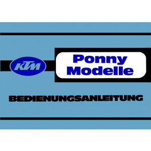 KTM Motorfahrzeugbau, Ponny und Ponny L mit Puch 4-Gang-Motor, Betriebsanleitung