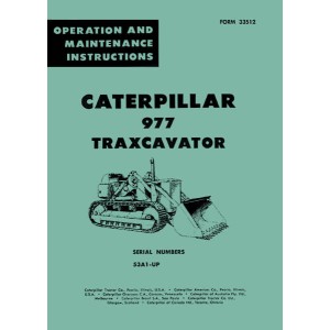 Caterpillar 977 Traxcavator Operation Instructions