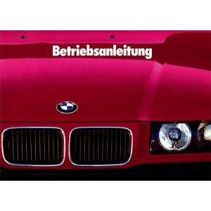 BMW 316i, 318i, 320i, 325i, Betriebsanleiting