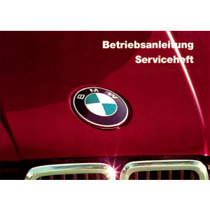 BMW 316 318i 320i 325e 325i 324 Betriebsanleitung