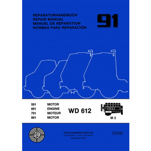 Steyr 91 LKW-Motor WD 612 - 591, 691, 791, 891 Reparaturhandbuch