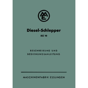 Esslingen Diesel-Schlepper DZ 10 Bedienungsanleitung