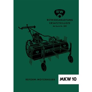 Reform MKW 10 Betriebsanleitung und Ersatzteilliste