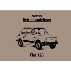 Fiat 126 Betriebsanleitung
