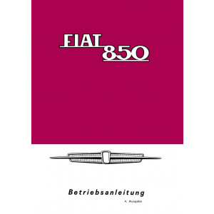 Fiat 850 Betriebsanleitung