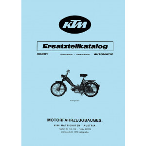 KTM Motorfahrzeugbau Hobby Automatik mit Puch- oder Sachs-Motor, Ersatzteilkatalog