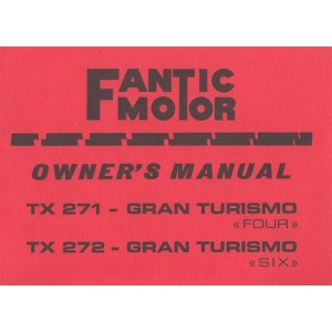 Fantic TX 271 und TX 272 Gran Turismo, Owner's Manual