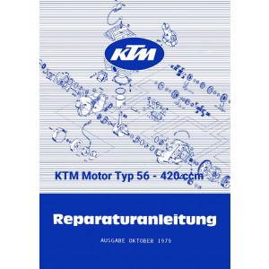 KTM Motorfahrzeugbau Motor, Typ 56, 420 ccm, Reparaturanleitung