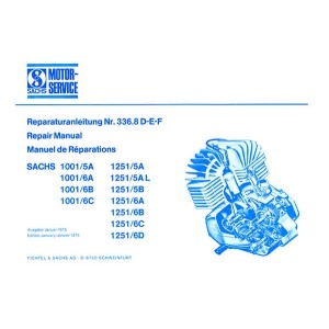 Sachs 1001 /5A/5A/6B/6C, 1251 /5A/5AL/5B/6A/6B/6C/6D Reparaturanleitung