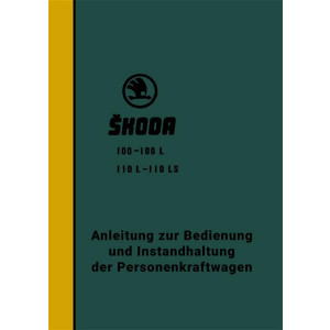 Skoda 100, 100L, 110L, 110 LS Betriebsanleitung