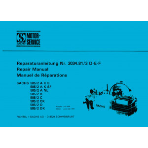 Sachs Motor 505/2 A, 505/1 A K S (F), 505/2 B, D, DK, 505/2 C (CK) Reparaturanleitung