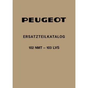 Peugeot Moped 102 NMT & 103 LVS Ersatzteilkatalog