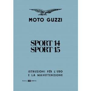 Moto Guzzi Sport 14, Sport 15, Uso e Manutenzione