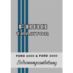 Ford Traktor Typ 2000 und 3000 Betriebsanleitung