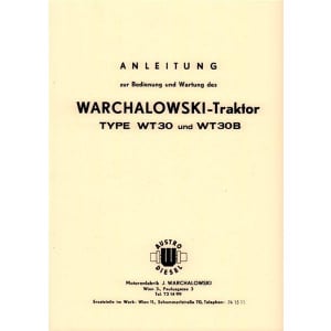 Warchalowski WT30, WT30B Betriebsanleitung und Ersatzteilkatalog