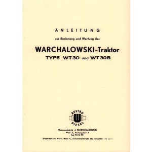 Warchalowski WT30, WT30B Betriebsanleitung und Ersatzteilkatalog