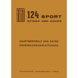 Fiat 124 Sport Spider /Coupé, Hauptmerkmale, Daten und Überholungsarbeiten