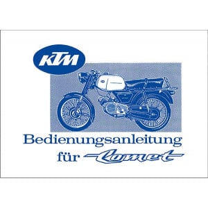KTM Motorfahrzeugbau Comet mit Puch-Motor Betriebsanleitung