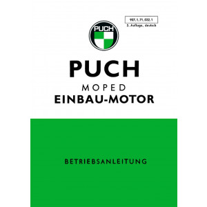 Puch Einbau-Motoren MS / VS (D), R, V, M, MSA, Betriebsanleitung