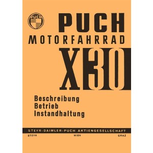 Puch X30 Motorfahrrad, Betriebsanleitung mit Zusatz für Schweiz