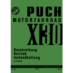 Puch X30 Ausführung für die Schweiz, Betriebsanleitung