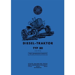 Steyr 80 - 13 PS Traktor Ersatzteilkatalog