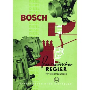 Bosch Pneumatischer Regler für Einspritzanlagen, Betriebsanleitung