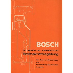 Bosch lastabhängige automatische Bremskraftregelung, Betriebsanleitung