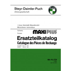 Puch Maxi Plus 1-Gang-Automatik, Ersatzteilkatalog, Ausführung für die Schweiz