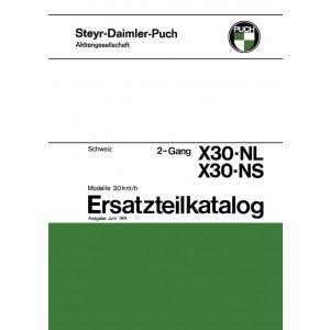Puch X 30 NL, NS - 2-Gang handgeschaltet, Ausführung für die Schweiz, Ersatzteilkatalog