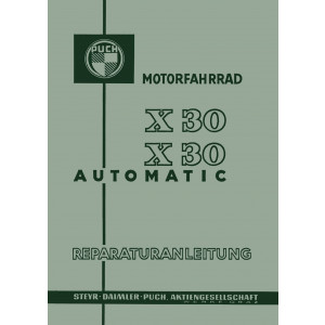 Puch X30 und X30 Automatik Reparaturanleitung