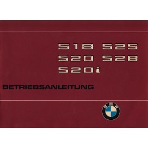 BMW 518, 520, 520i, 525, 528 Betriebsanleitung