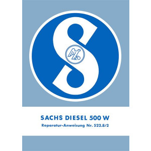 Sachs Diesel 500W Reparatur-Anweisung