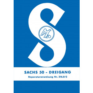 Sachs 50 Dreigang Reparaturanweisung