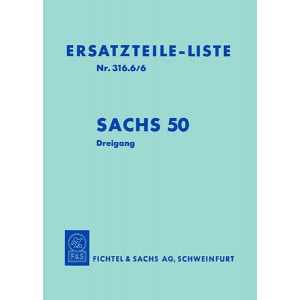 Sachs 50 Dreigang mit Lüfter, 0,8 und 1,25 PS, Pedalen oder Kickstarter, Ersatzteilkatalog Nr. 316.6/6